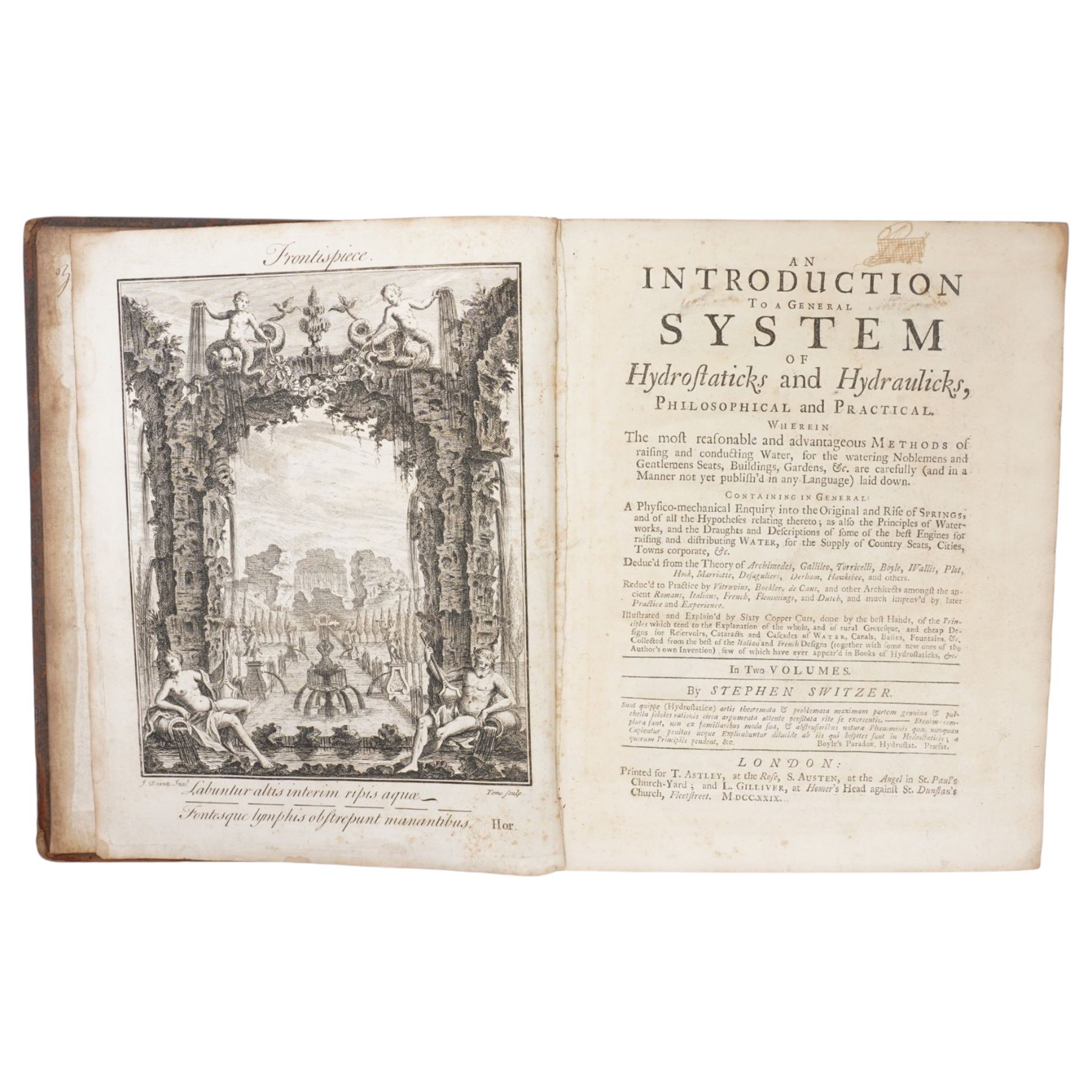  Gardens.- Switzer, Stephen 'An Introduction to a General System of Hydrostaticks and Hydraulicks, Philosophical and Practical' two volumes bound as one, nine folding plates and engraved frontispiece, printed for T Astley et al 1729, bookplate of Henry & Elizabeth Goodwyn in full calf