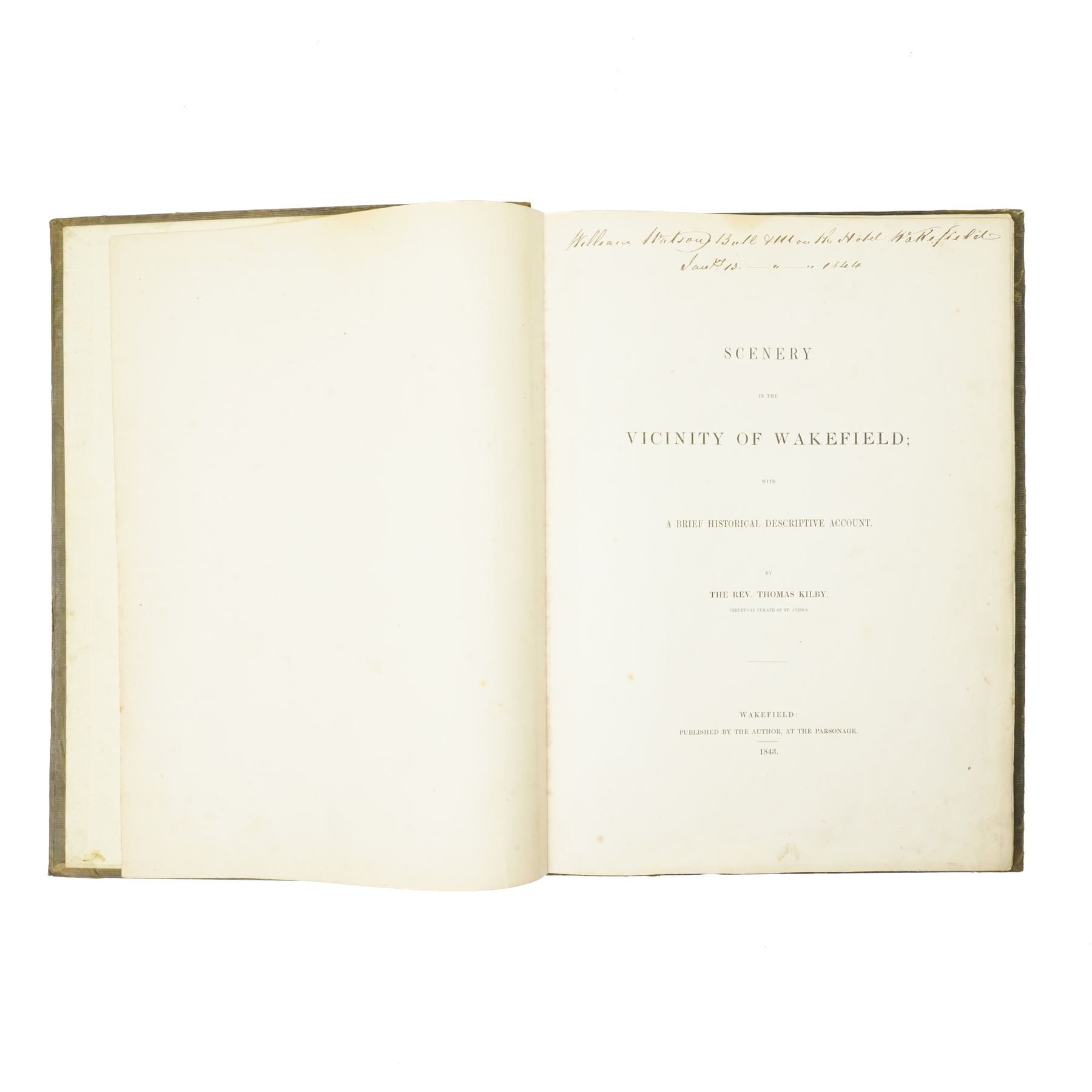Kilby Rev. Thomas -  'Scenery in the Vicinity of Wakefield' published by the author 1843, illustrated with engraved plates, decorative green cloth/ gilt binding with all edges gilt