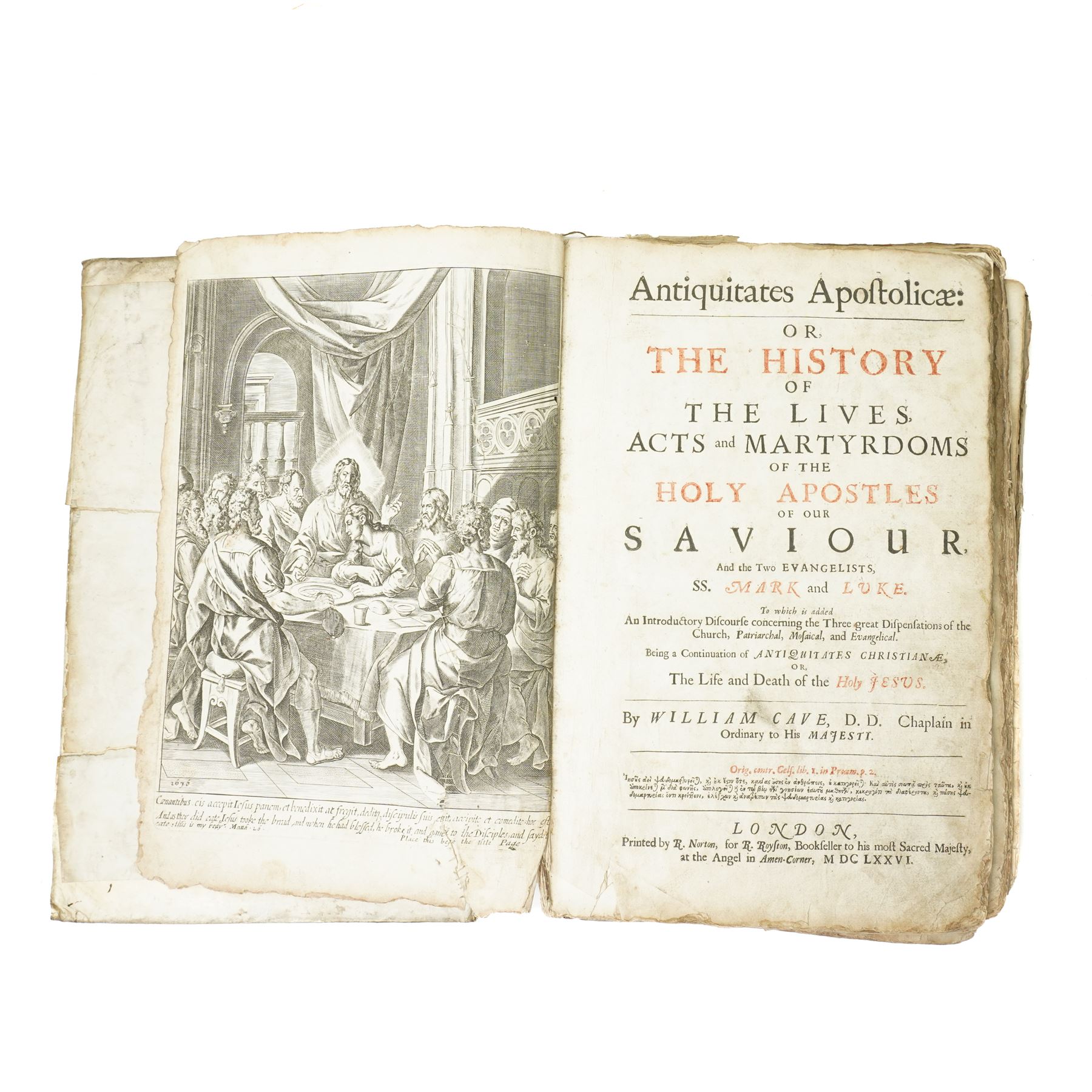 Cave, William - 'The History of the Lives,  Acts and Martyrdoms of the Holy Apostles of our Saviour' printed by R Norton for R Royston, Bookseller at the Angel in Amen-Corner 1676 with engraved plates, the frontispiece with red and black print, bound in vellum