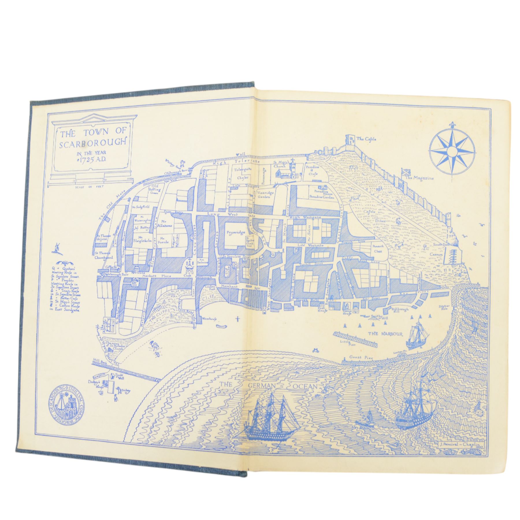 Rowntree, Arthur; 'The History of Scarborough', pub London & Toronto J.M Dent & Sons Ltd, 1931 signed edition no. 24, in blue cloth with gilt vignette and lettering to spine