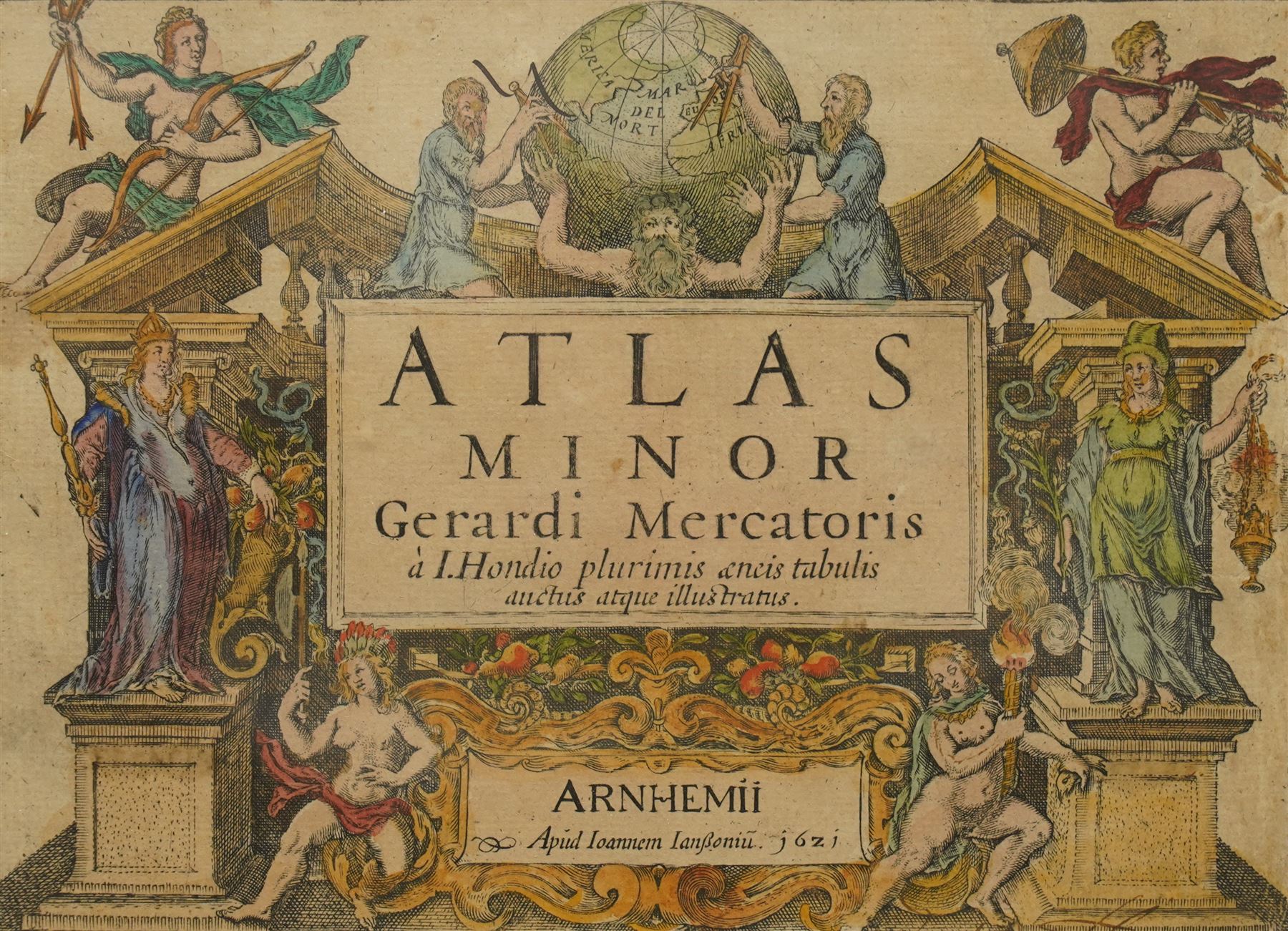 Adrianus Bottius (Dutch fl.1600-1624): Frontispiece for Atlas Minor by Gerardus Mercator depicting two geographers at the top measuring the globe, with allegorical female figures representing the continents surrounding the title, 17th century engraving with hand-colouring pub. c.1607, 15cm x 20cm