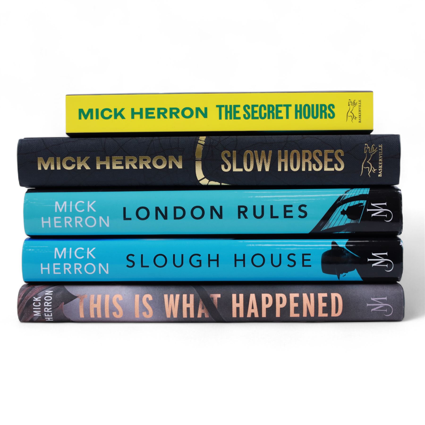 Five signed Mick Herron books, including three first editions 'Slough House', 'London Rules' and 'This is What Happened', an anniversary edition of 'Slow Horses' and a paperback copy of 'The Secret Hours'