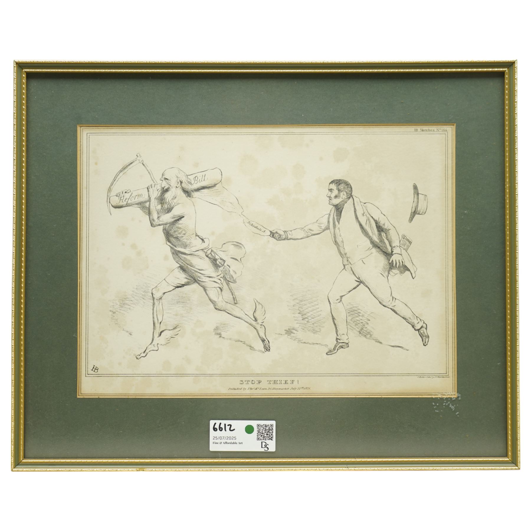 John 'HB' Doyle (British 1797-1868): 'Handwriting upon  the Wall' 'Stop Thief' 'Three Great Pillars of Government' and 'The Kentish Farmer', set four caricature engravings
pub. Thomas McLean 1831, 26cm x 33cm (4)