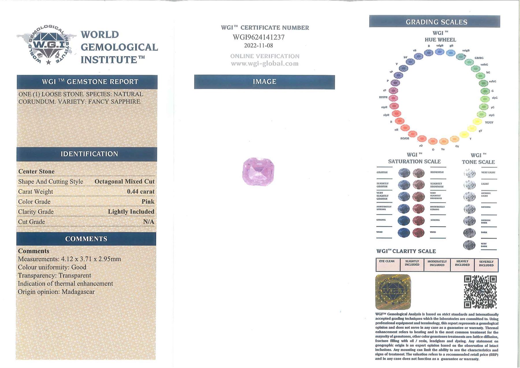 Loose octagonal cut pink sapphire stone of 0.44 carat, with World Gemological Institute report and two loose round brilliant cut diamonds of approx 0.35 carat total weight