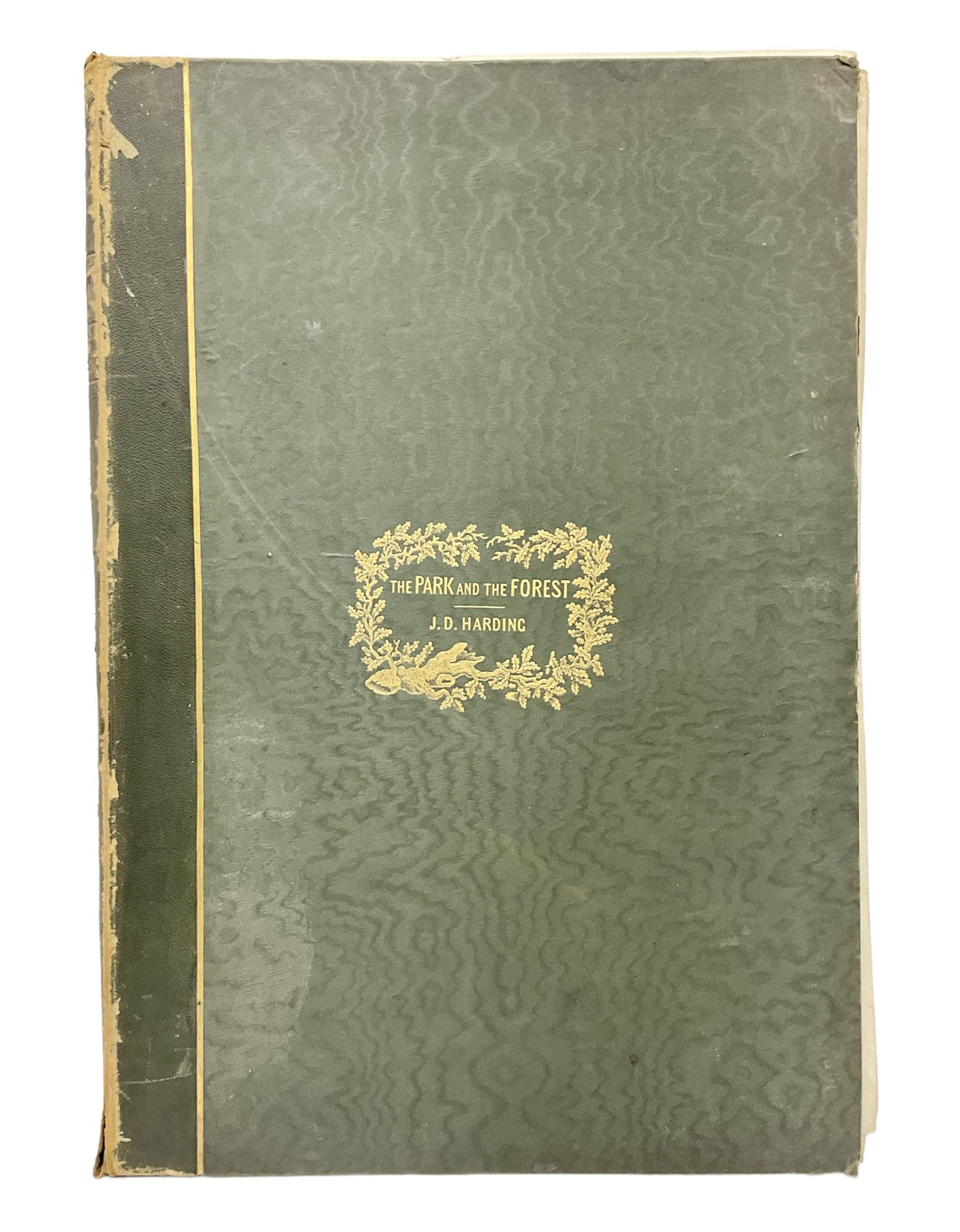 James Duffield Harding (British 1798 – 1863): 'The Park and The Forest' London, published by T McLean, with twenty four plates