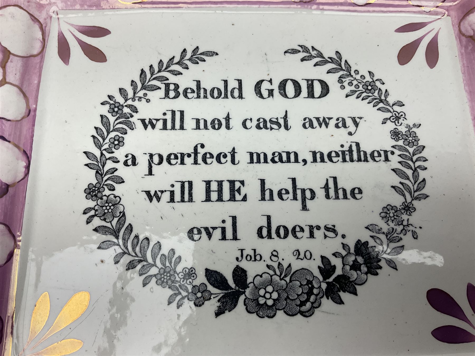 19th century Sunderland pink lustre wall plaque, inscribed 'Behold God will not cast away a perfect man, neither will he help the evil doers', H20cm