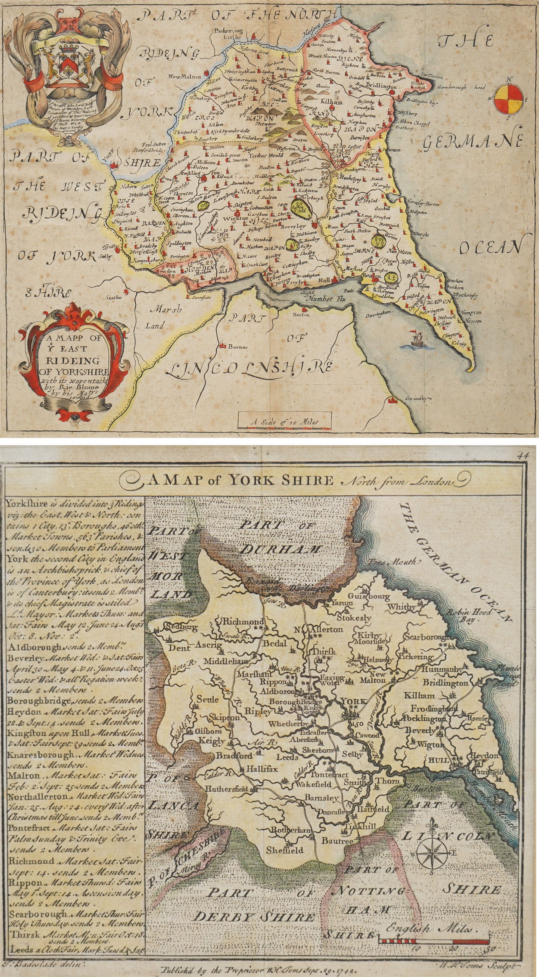 Richard Blome (British 1635-1705): 'A Mapp of Ye East Rideing of Yorkshire [East Riding Yorkshire]', 17th century engraved map with hand-colouring; Thomas Badeslade (British fl.c.1719–1750) and William Henry Toms (British c.1700-1765): 'A Map of Yorkshire North from London', 18th century engraved map with hand-colouring max 24cm x 29cm (2)