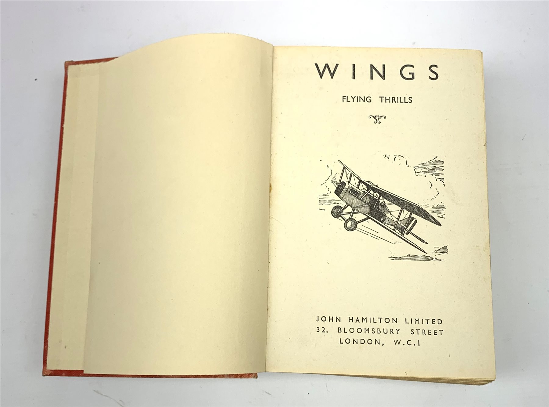 Whitehouse A.G.J.: Hell in the Heavens. The Adventures of an aerial gunner in the Royal Flying Corps. 1938. Dustjacket; and Wings Flying Thrills (2)