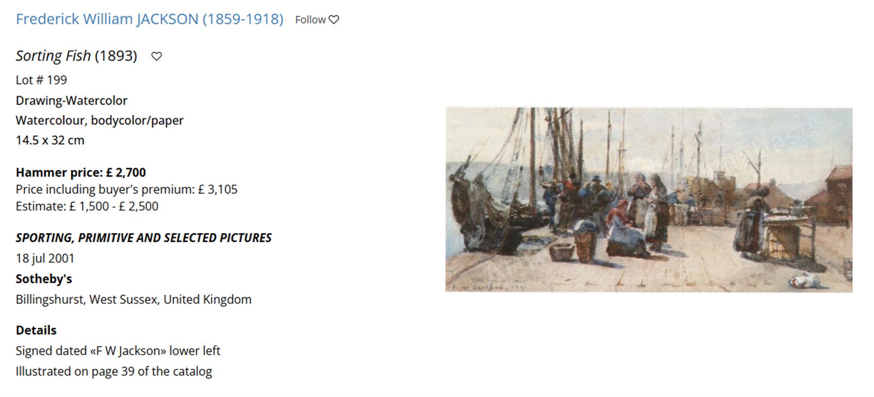 Frederick William Jackson (Staithes Group 1859-1918): Sorting Fish on Whitby New Quay, with Larpool Woods in the distance, oil on canvas signed and dated 1886, 54cm x 80cm 
Notes: for a watercolour of almost identical composition dated 1893, see Sotheby's Sussex 18 July 2001 Lot 199