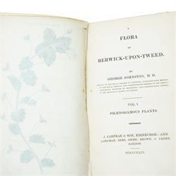 Johnston, George - 'A Flora of Berwick-on-Tweed' two volumes Carfrae & Sons, Edinburgh 1831 1st edition rebound in brown and gilt full calf, MacNeill, Archibald - 'Notes on the Authenticity of Ossian's Poems' printed for the author 1868 signed and inscribed, rebound  in half calf, Walton, Isaac and Cotton, Charles - 'The Complete Angler' sixth edition with additions 1797 rebound in full calf (4)