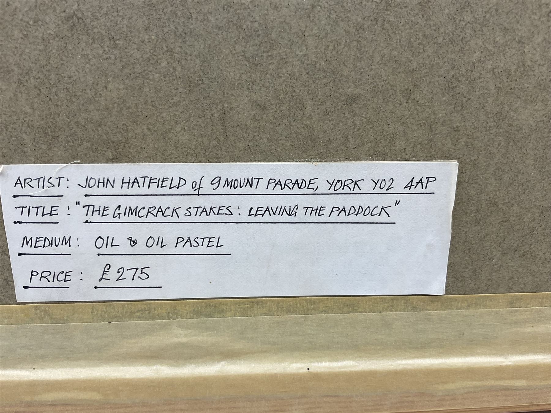 John Hatfield (British 1933-): 'The Gimcrack Stakes - Leaving the Paddock' York Races, oil and oil pastel signed and titled, artist's York address label verso 37cm x 50cm