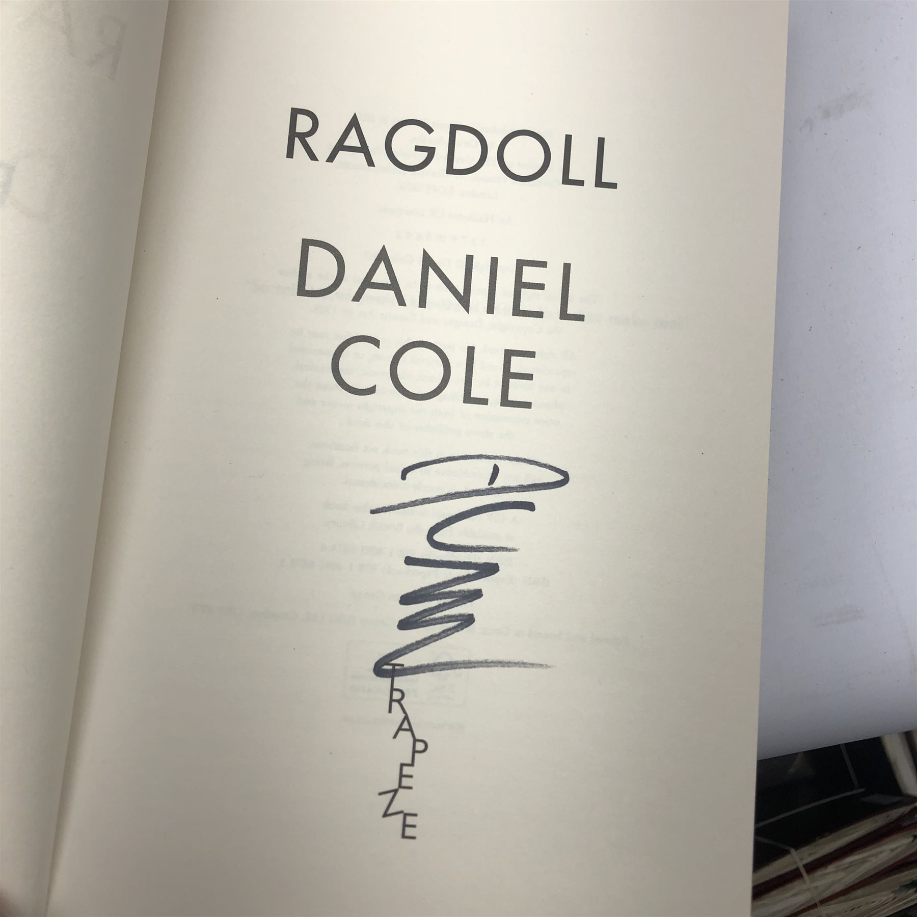  Signed first editions comprising Lee Child: One Shot, Persuader & Past Tense Daniel Cole: Ragdoll Joanne Harris: The Lollipop Shoes Matthew Reilly: Scarecrow (hardbacks) and Kate Ellis: The Marriage Hearse (paperback) (7)   