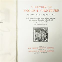 Macquoid, Percy - 'A History of English Furniture' published by Medici Society 1925 and 1928  'Age of Oak', 'Age of Satinwood',  'Age of Walnut' and 'Age of Mahogany'  four volumes with dust wrappers