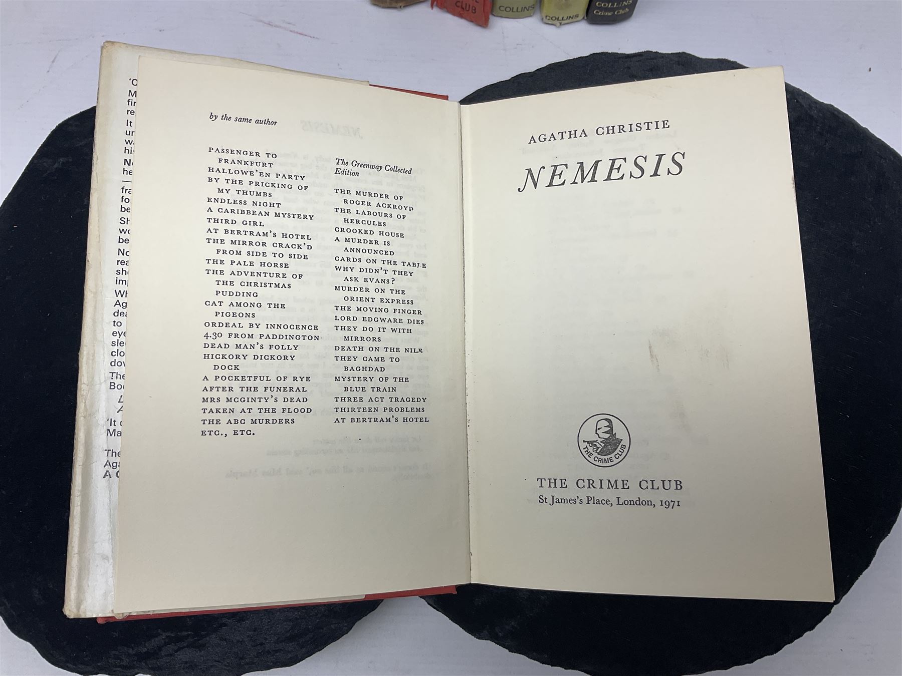 Six Collins Crime Club Agatha Christie novels, including Elephants can Remember, Nemesis, Sleeping Murder, etc together with Agatha Christie; The Hound of Death Odhams Press, all first editions 