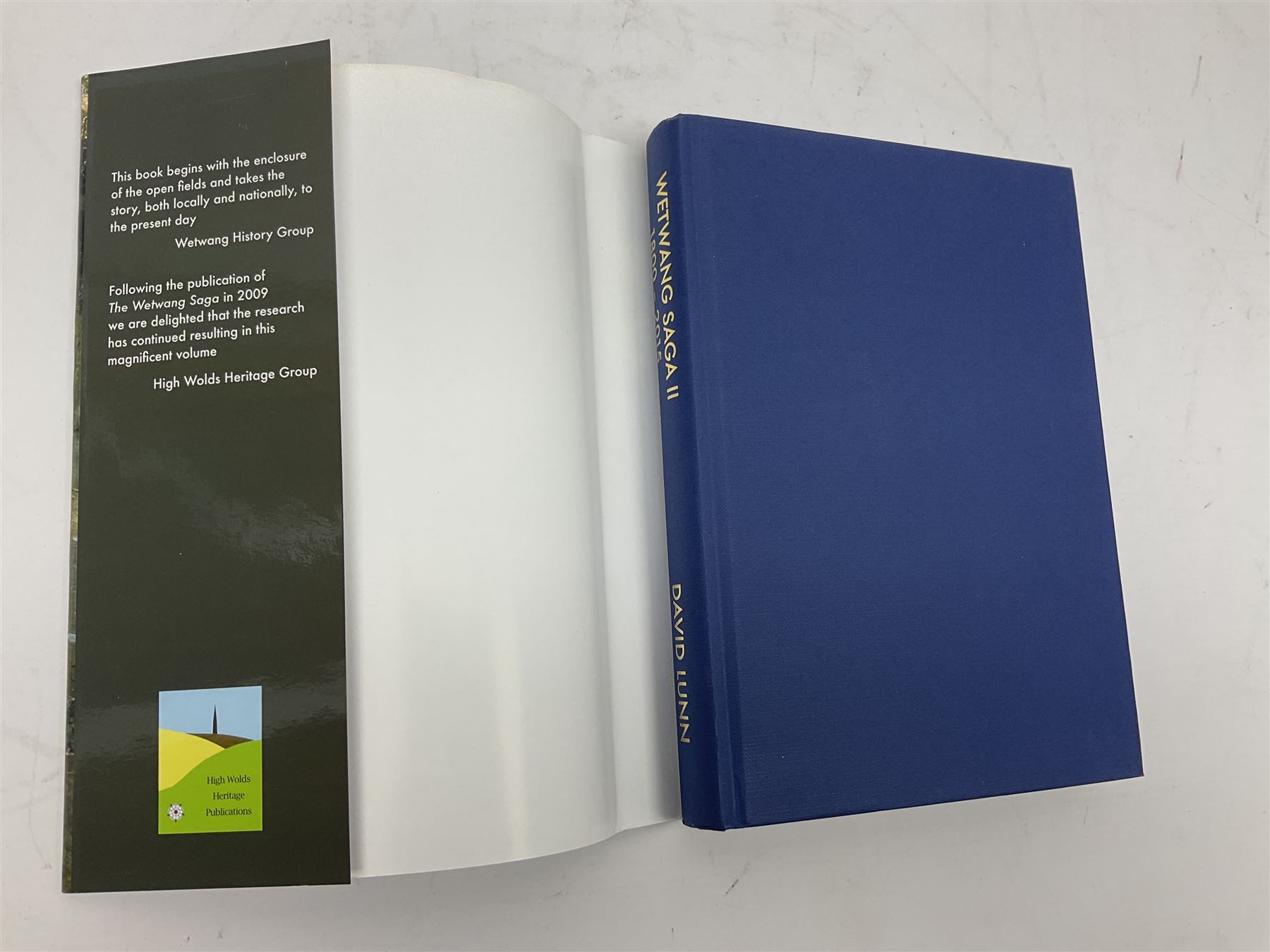 Three books of Yorkshire interest, to include British Railways Past and Present East Yorkshire, F. Ross Celebrities of the Yorkshire Wolds and D. Lunn Wetwang Saga II 1800-2015